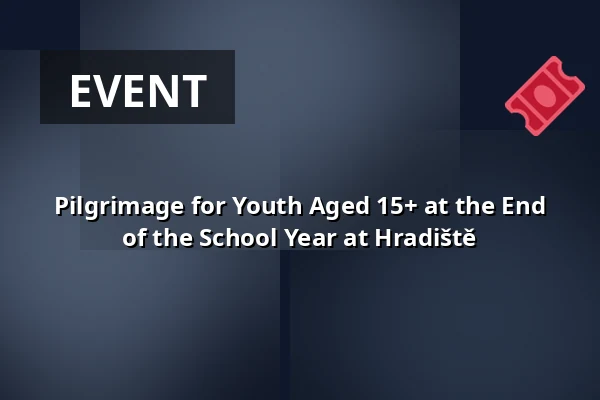 Pilgrimage for Youth Aged 15+ at the End of the School Year at Hradiště — Kostel sv. Mikuláše, Znojmo