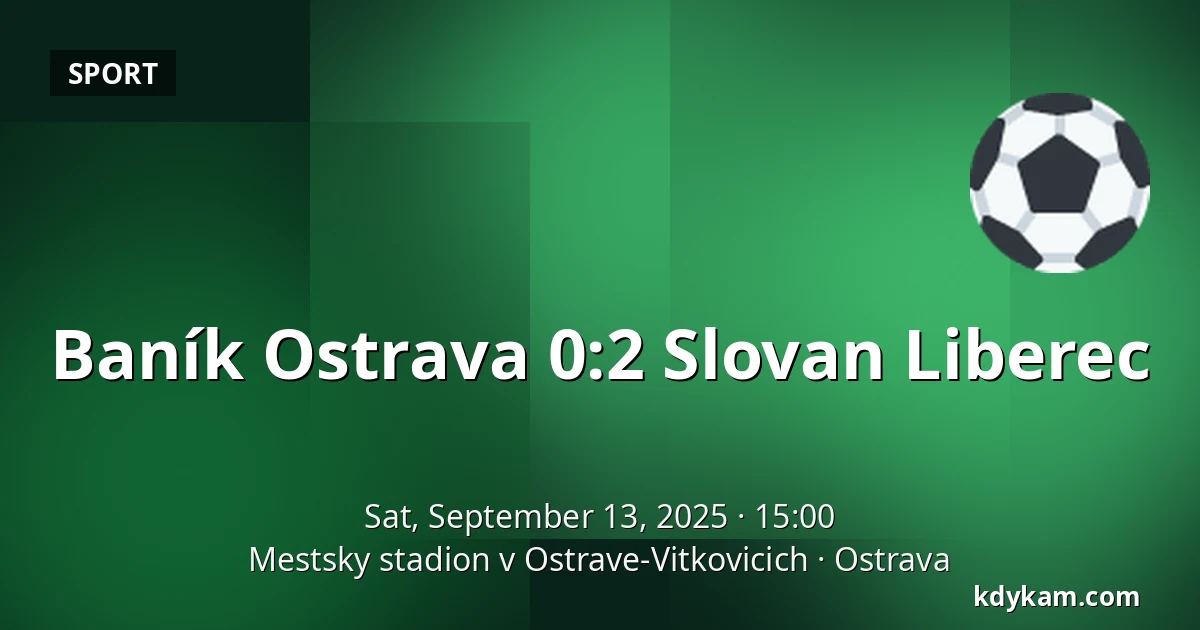 Baník Ostrava – Slovan Liberec — Mestsky stadion v Ostrave-Vitkovicich, Ostrava