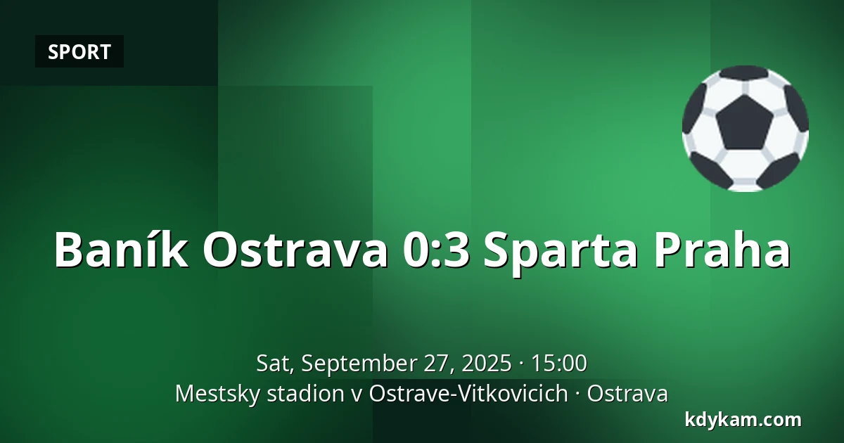 Baník Ostrava – Sparta Praha — Mestsky stadion v Ostrave-Vitkovicich, Ostrava