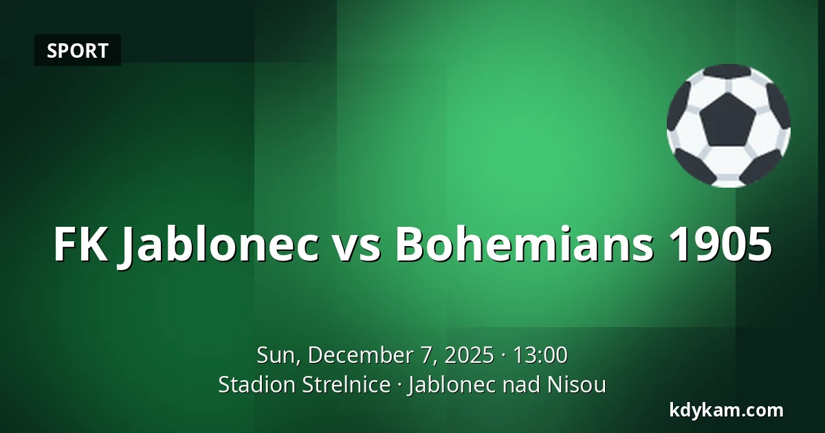 FK Jablonec – Bohemians 1905 — Stadion Strelnice, Jablonec nad Nisou