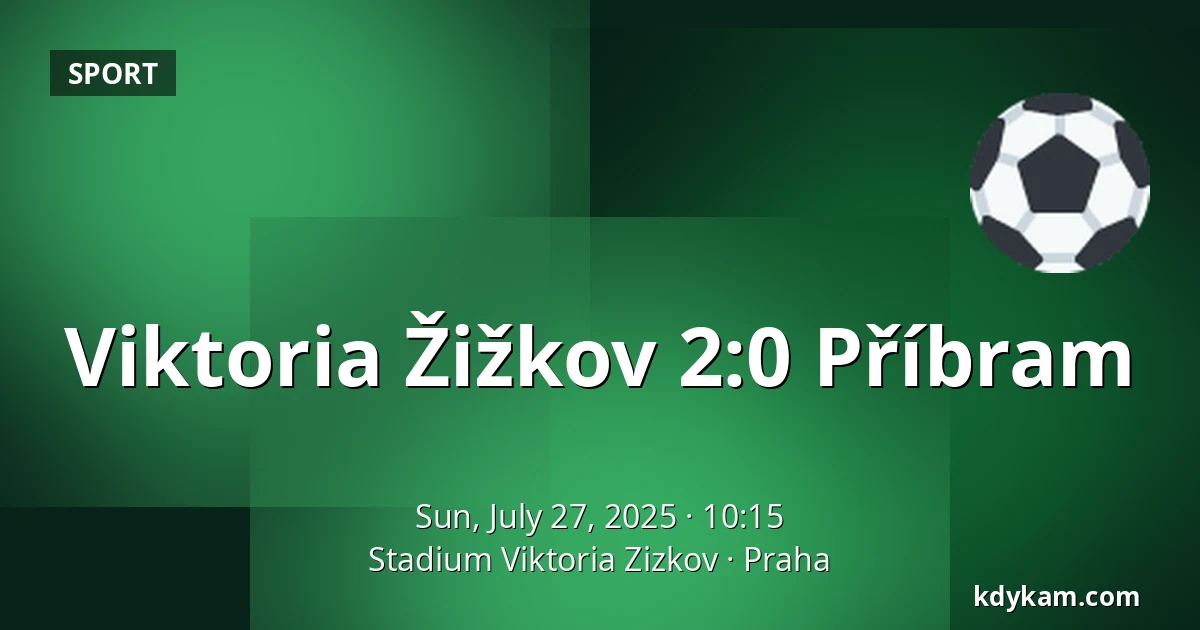 Viktoria Žižkov – Příbram — FK Viktoria Žižkov, Prague