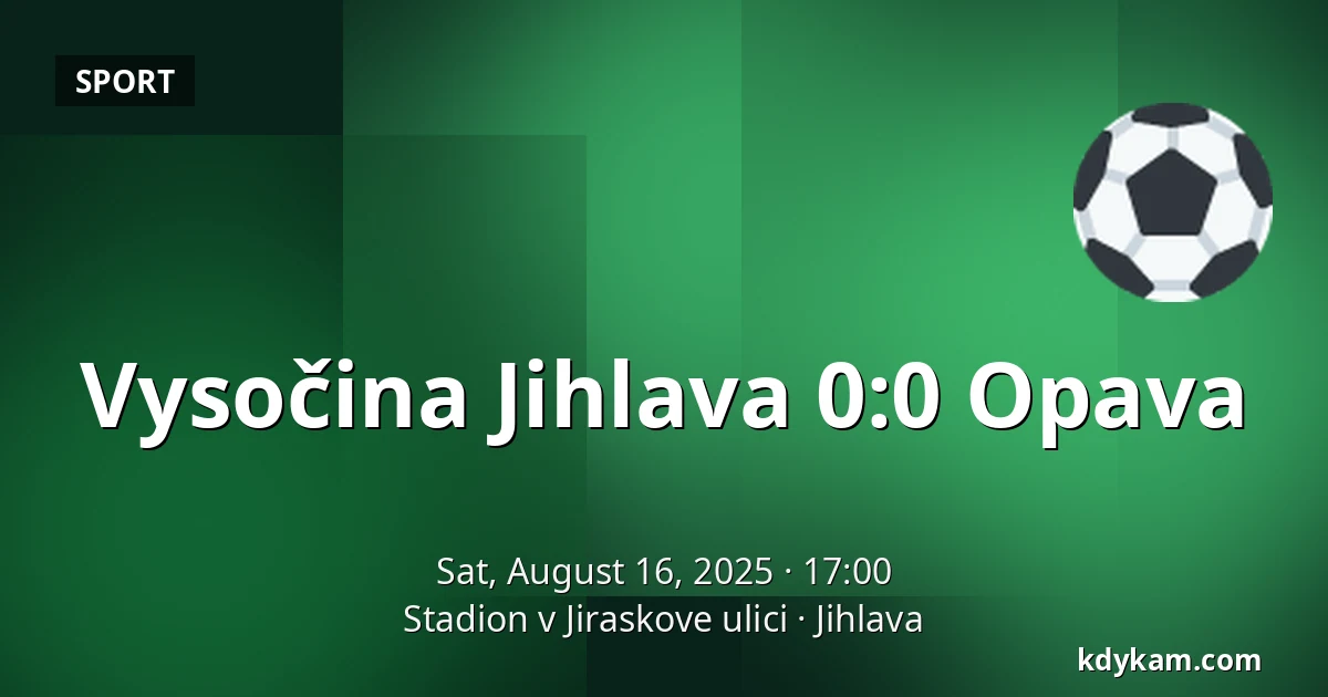 Vysočina Jihlava – Opava — Stadion v Jiraskove ulici, Jihlava