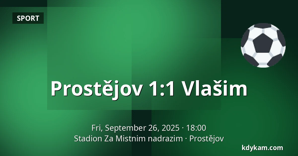 Prostějov – Vlašim — Stadion Za Mistnim nadrazim, Prostějov