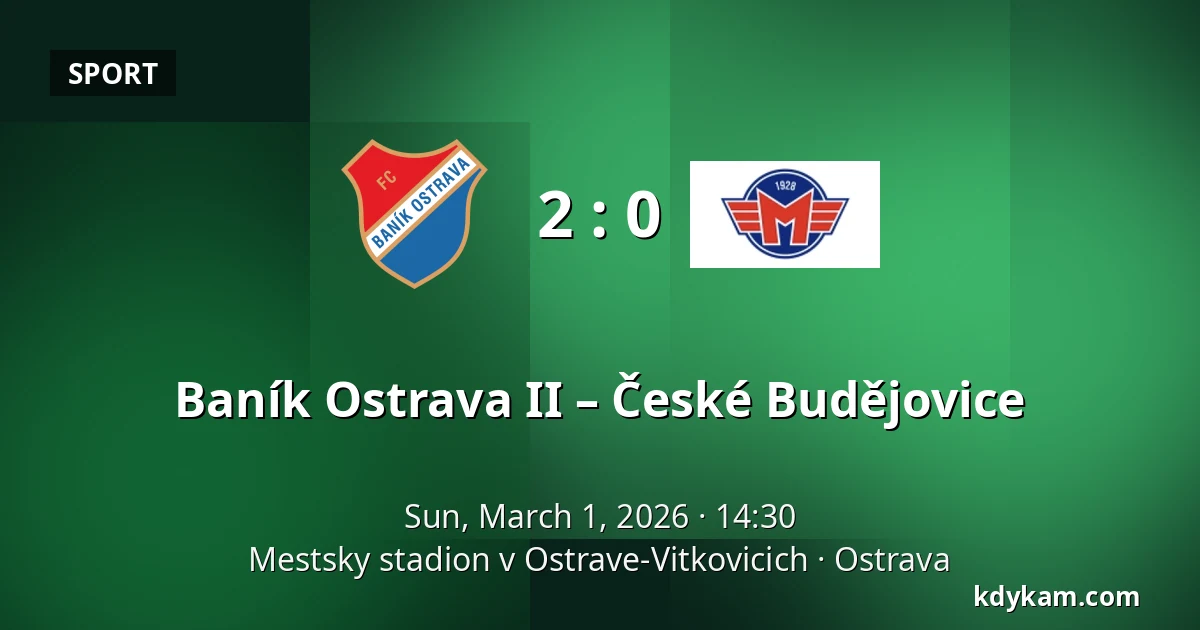 Baník Ostrava II – České Budějovice — Mestsky stadion v Ostrave-Vitkovicich, Ostrava