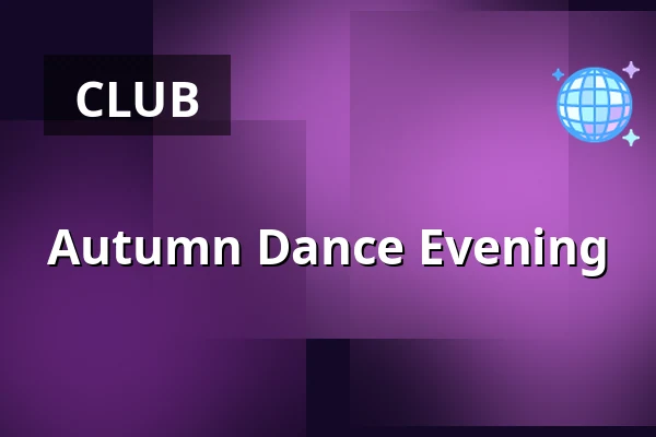 Autumn Dance Evening — Měšťanská beseda, Pilsen