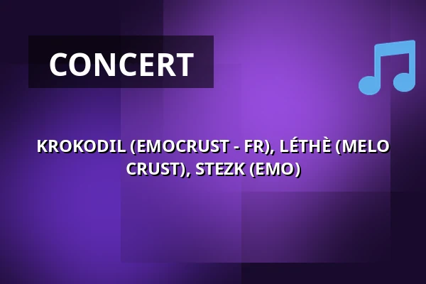 KROKODIL (EMOCRUST - FR), LÉTHÈ (MELO CRUST), STEZK (EMO) — Café Na půl cesty, Prague