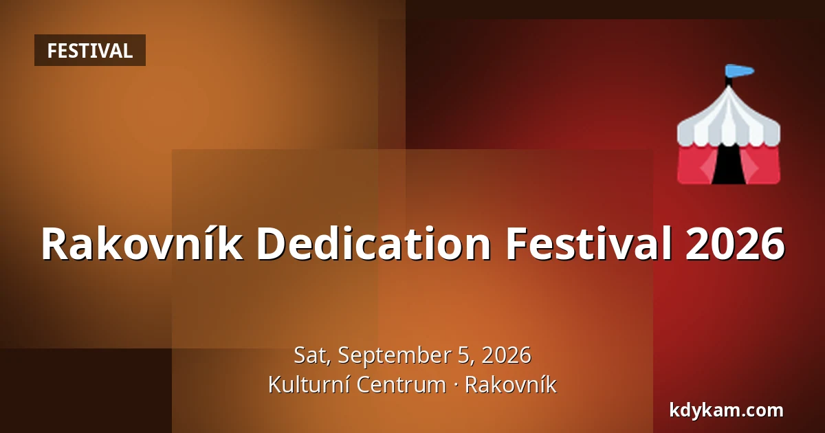 Rakovník Dedication Festival 2026 — Cultural Centre, Rakovník