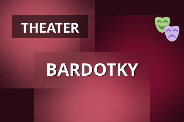 BARDOTKY — Dusíkovo divadlo, Čáslav