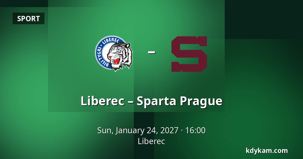Liberec – Sparta Prague — Liberec