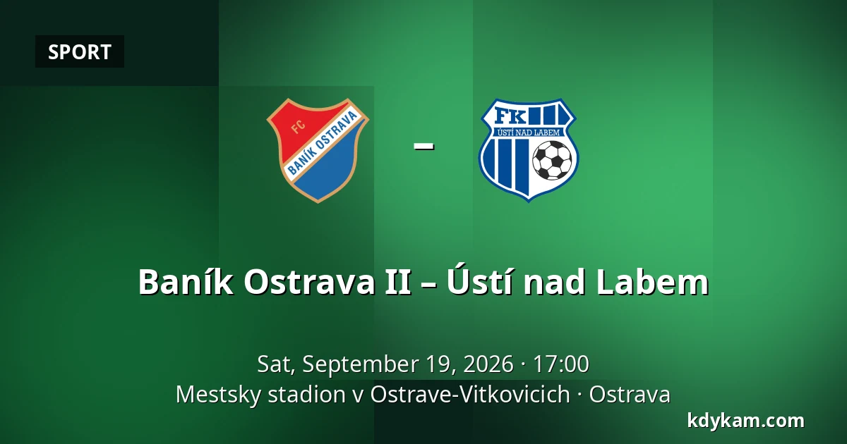 Baník Ostrava II – Ústí nad Labem — Mestsky stadion v Ostrave-Vitkovicich, Ostrava