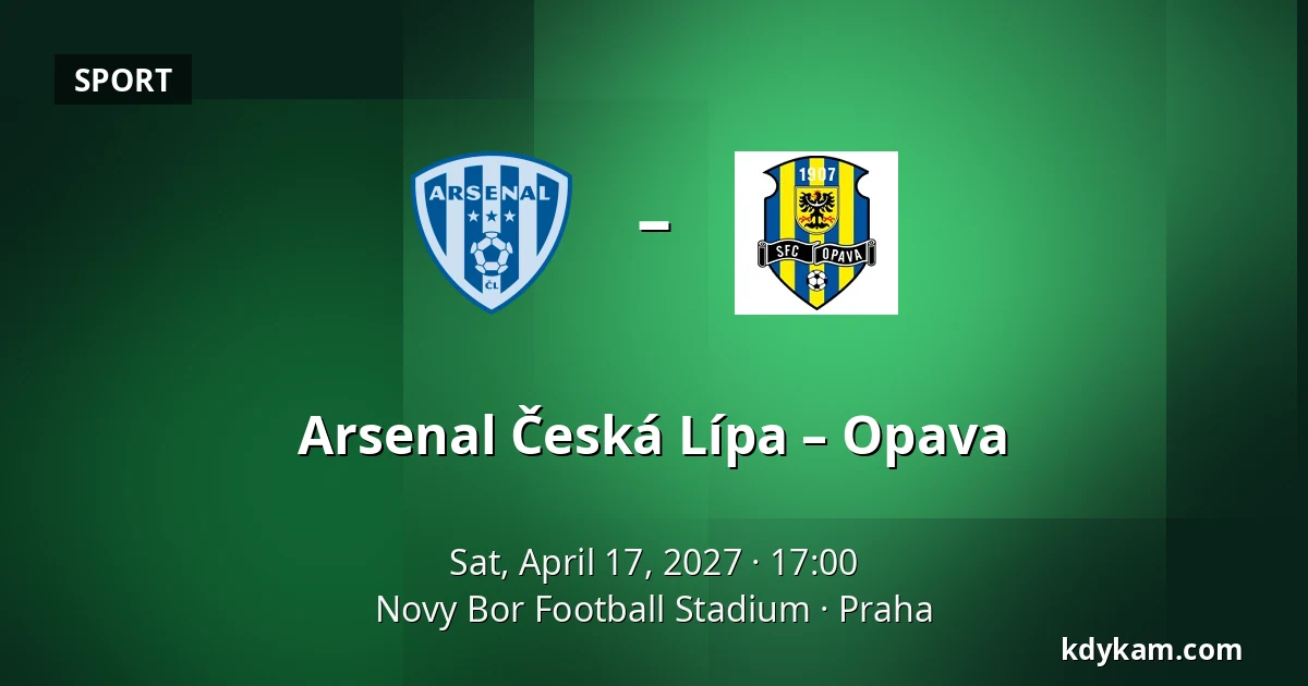 Arsenal Česká Lípa – Opava — Novy Bor Football Stadium, Prague