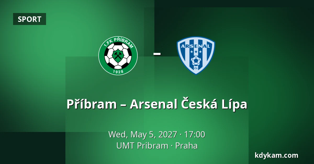 Příbram – Arsenal Česká Lípa — UMT Pribram, Prague