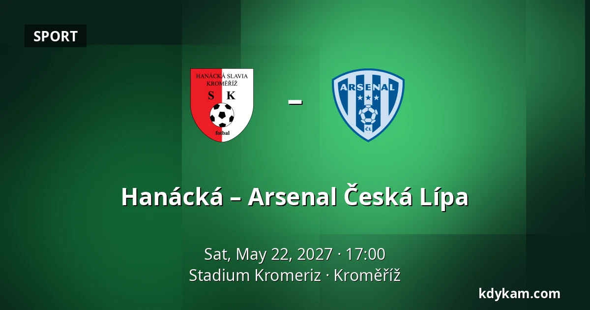 Hanácká – Arsenal Česká Lípa — Stadium Kromeriz, Kroměříž