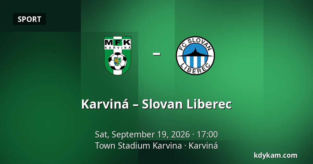 Karviná – Slovan Liberec — Town Stadium Karvina, Karviná