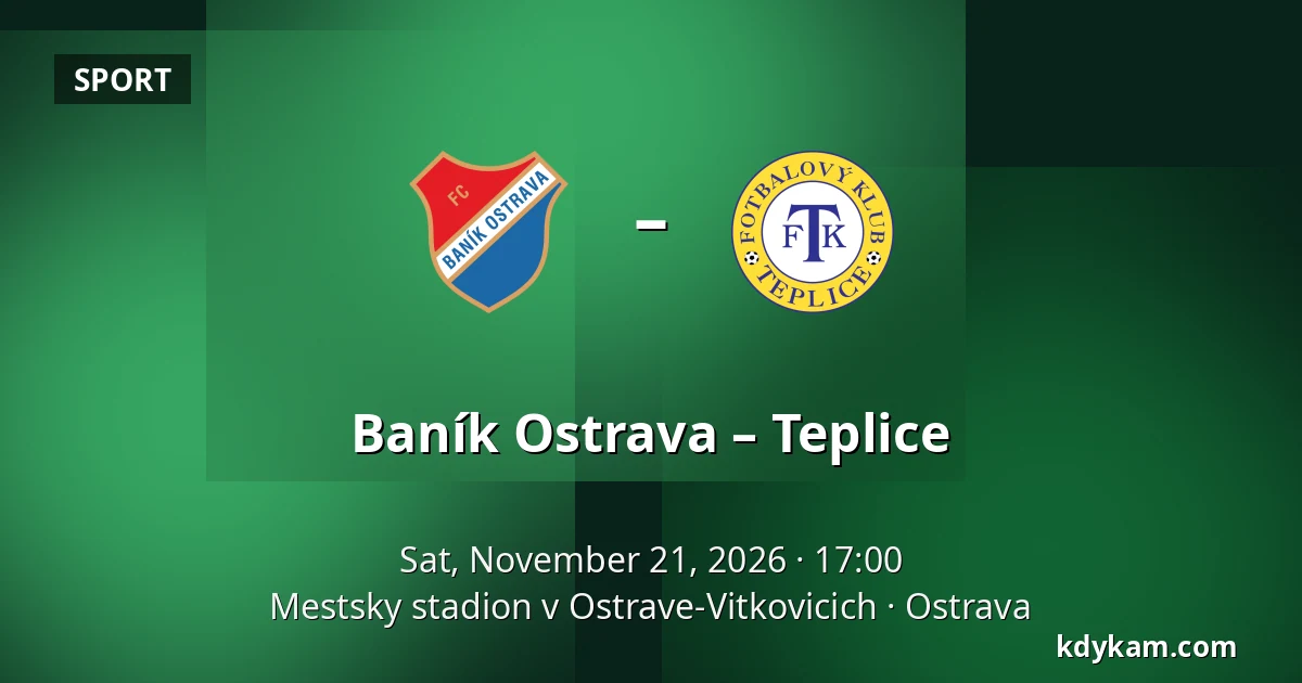 Baník Ostrava – Teplice — Mestsky stadion v Ostrave-Vitkovicich, Ostrava