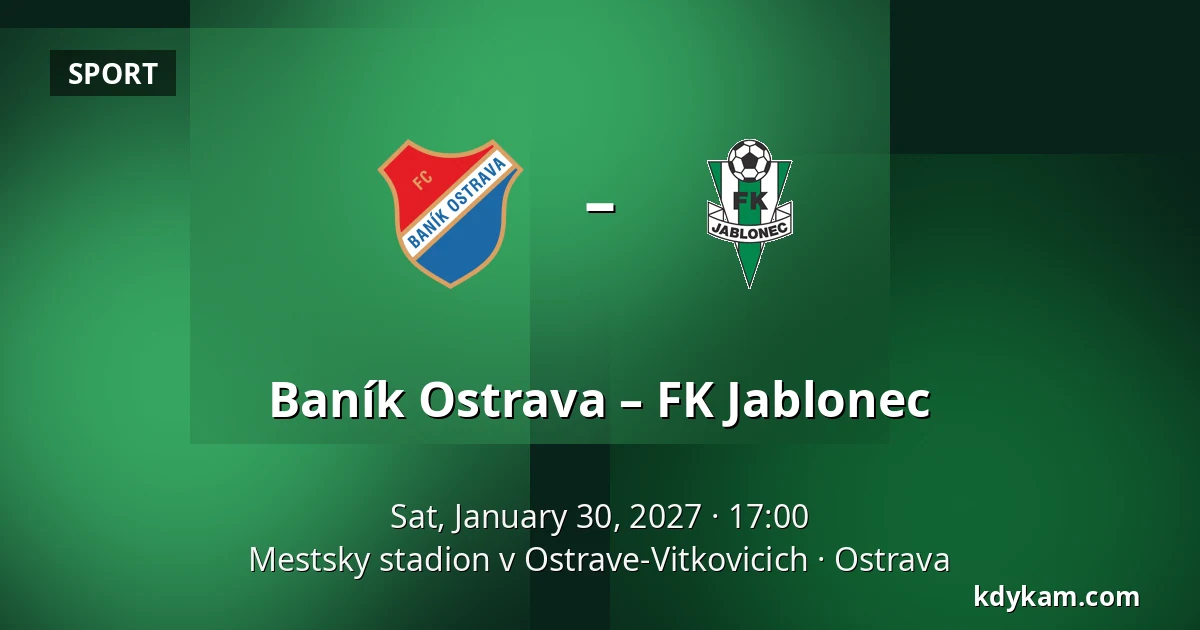 Baník Ostrava – FK Jablonec — Mestsky stadion v Ostrave-Vitkovicich, Ostrava