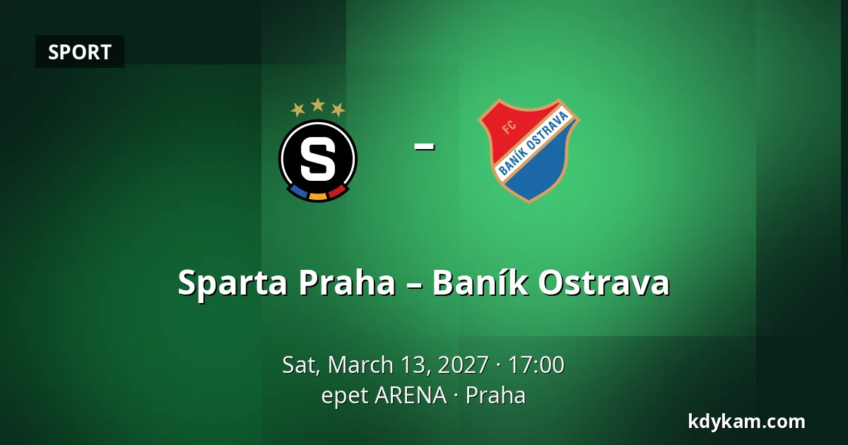 Sparta Praha – Baník Ostrava — epet ARENA, Prague