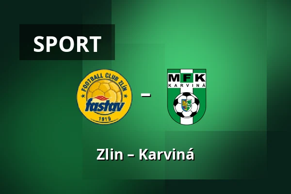 Zlin – Karviná