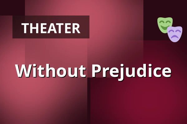 Without Prejudice — Dům kultury, Kyjov