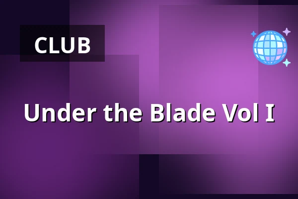 Under the Blade Vol I — Modrá Vopice, Prague