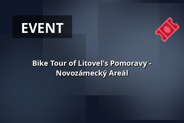 Bike Tour of Litovel's Pomoravy - Novozámecký Areál — Velký sál Záložny, Litovel