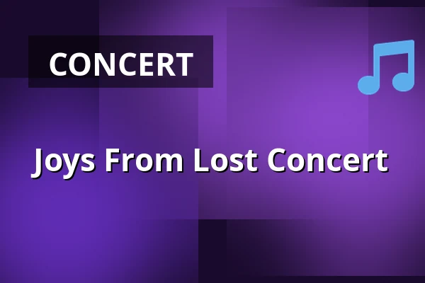 Joys From Lost Concert — Letní kino Olomouc, Olomouc