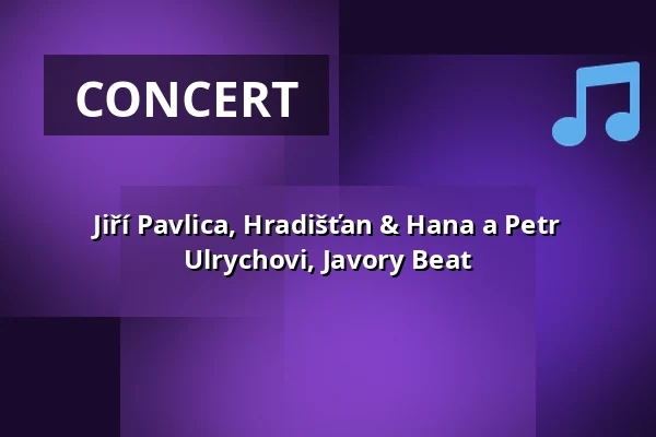 Jiří Pavlica, Hradišťan & Hana a Petr Ulrychovi, Javory Beat — Letní kino Olomouc, Olomouc