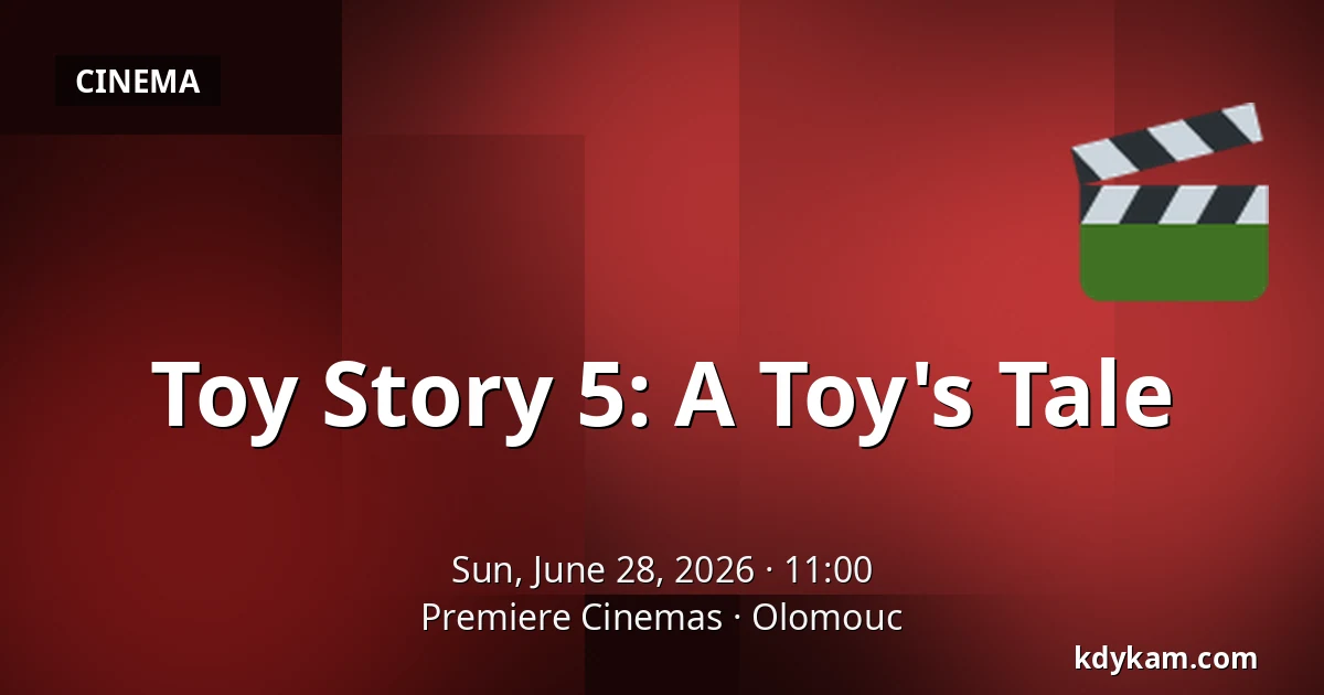 Toy Story 5: A Toy's Tale — Premiere Cinemas, Olomouc