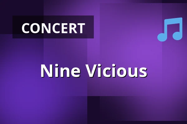 Nine Vicious — Roxy, Prague