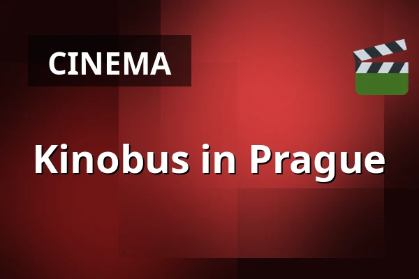 Kinobus in Prague — Prague