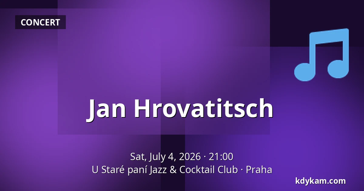 Jan Hrovatitsch — At the Old Lady Jazz & Cocktail Club, Prague