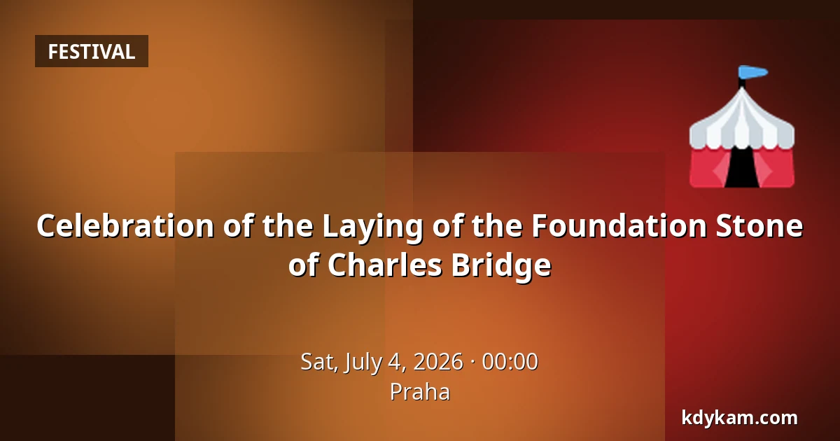 Celebration of the Laying of the Foundation Stone of Charles Bridge — Prague