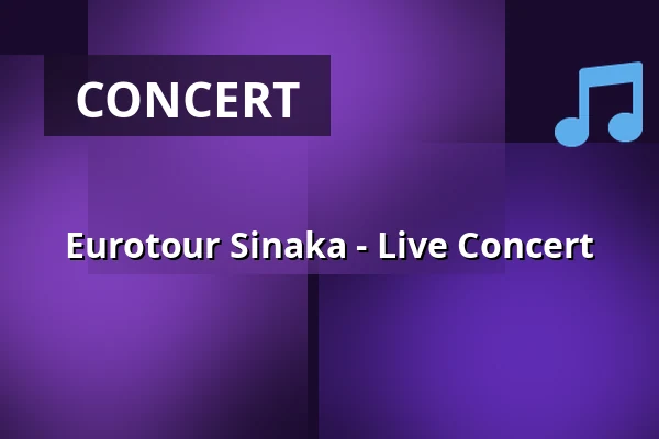 Eurotour Sinaka - Live Concert — Chapeau Rouge, Prague