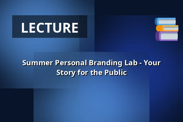 Summer Personal Branding Lab - Your Story for the Public — Vesna, Brno