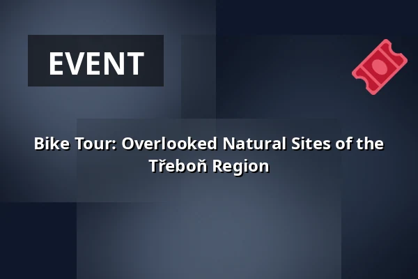 Bike Tour: Overlooked Natural Sites of the Třeboň Region — J.K. Tyla Theatre, Třeboň