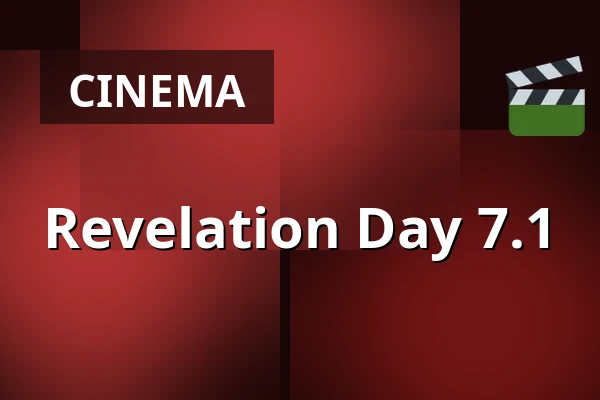 Revelation Day 7.1 — Premiere Cinemas, Olomouc