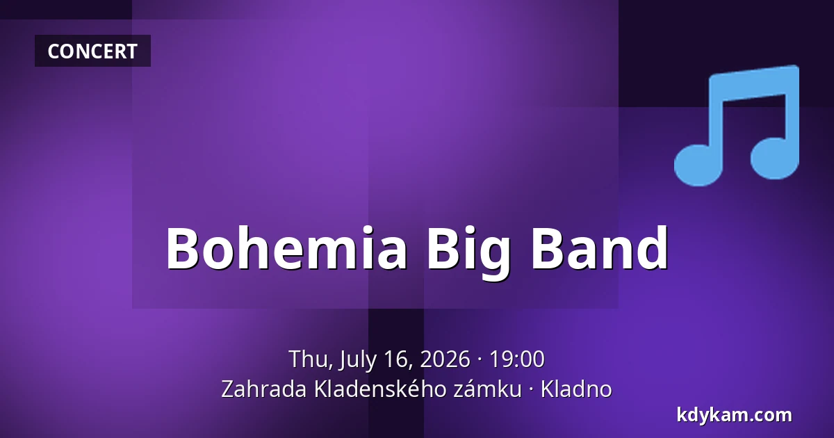 Bohemia Big Band — Zahrada Kladenského zámku, Kladno
