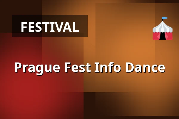 Prague Fest Info Dance — Cubex Centrum Praha, Prague