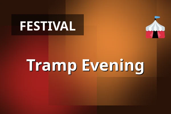 Tramp Evening — Pod Hradiskem, Budislav