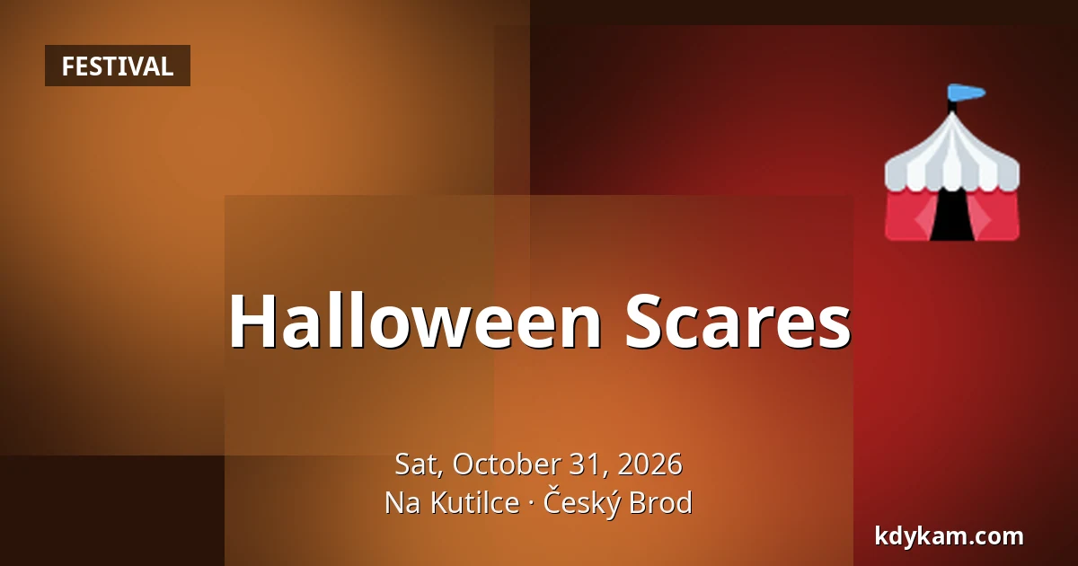 Halloween Scares — Na Kutilce, Český Brod