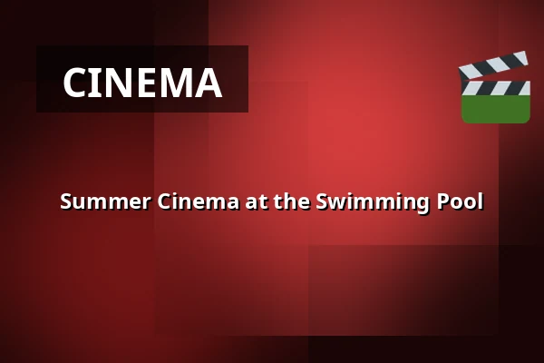 Summer Cinema at the Swimming Pool — Marečkova louka, Říčany