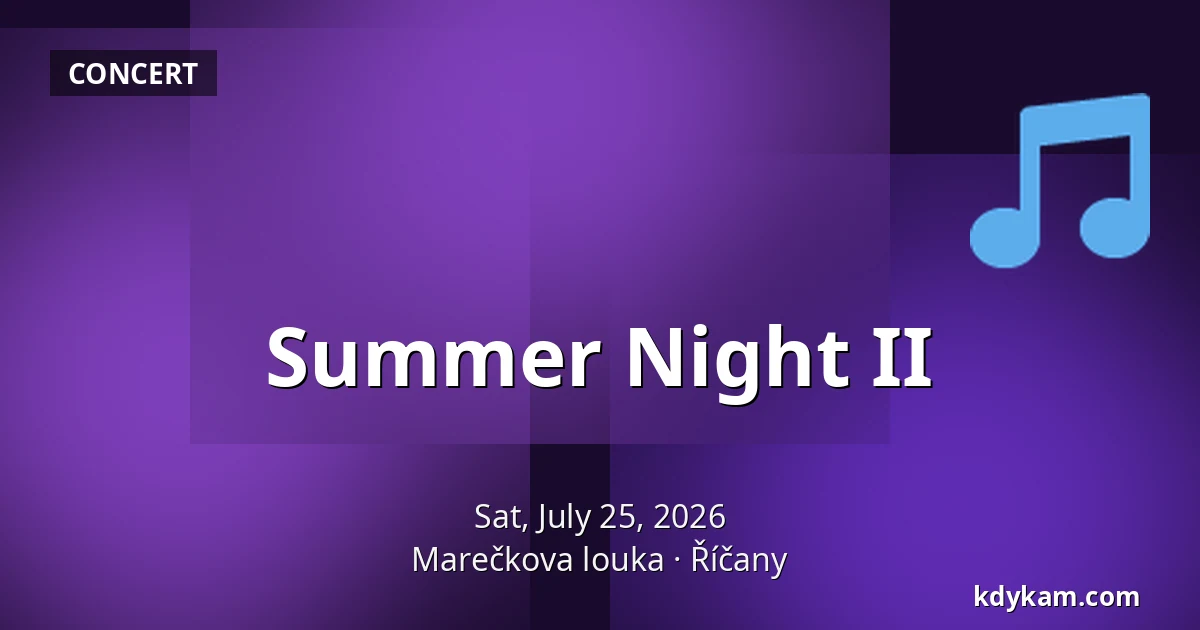 Summer Night II — Marečkova louka, Říčany
