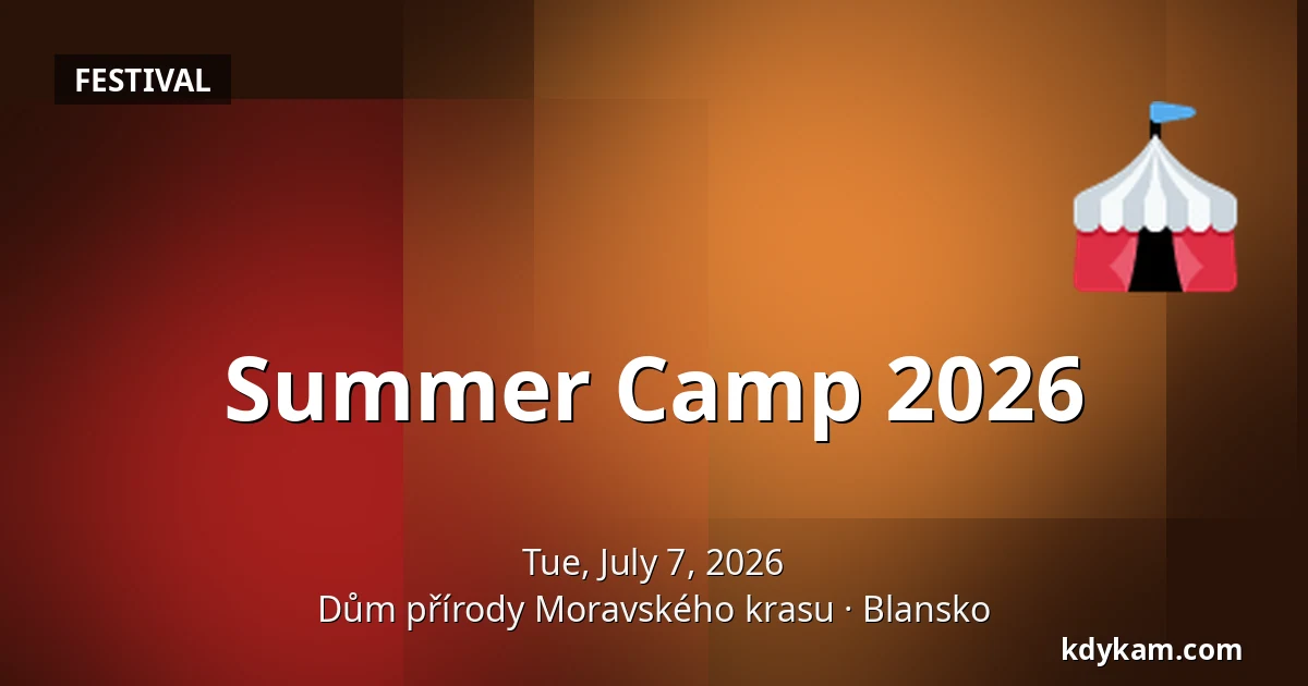 Summer Camp 2026 — House of Nature Moravian Karst, Blansko
