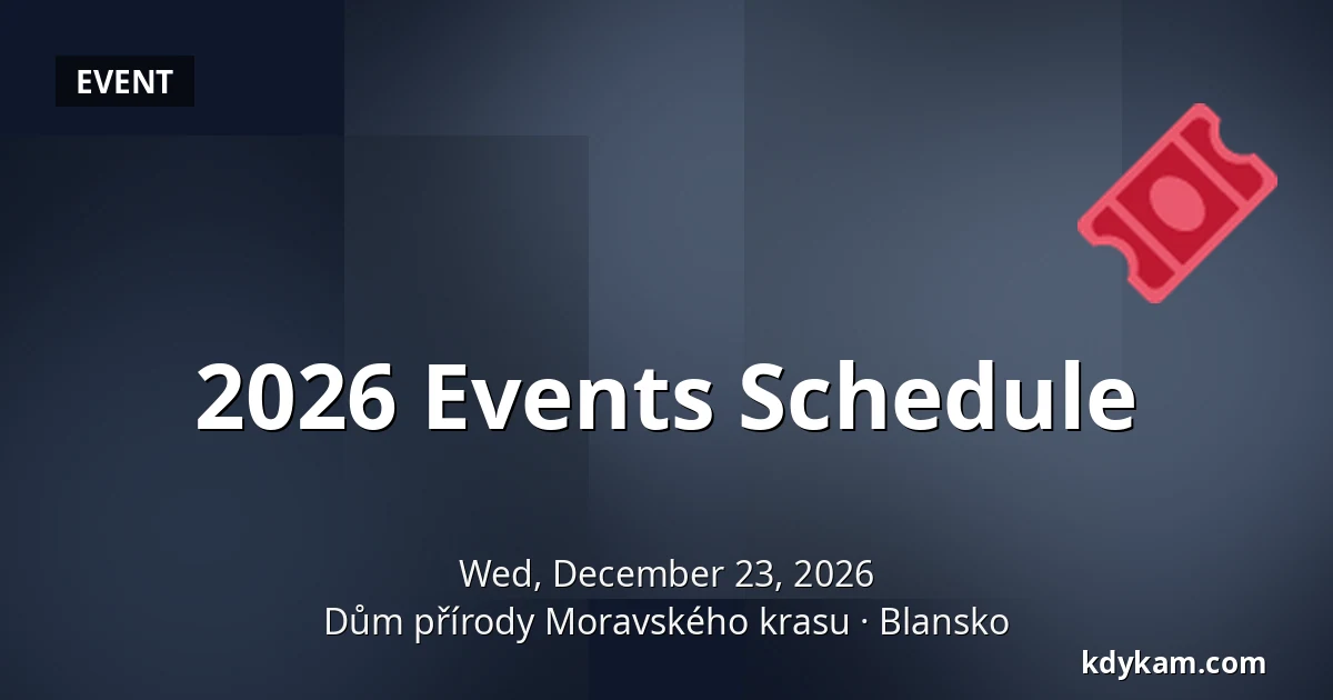 2026 Events Schedule — House of Nature Moravian Karst, Blansko