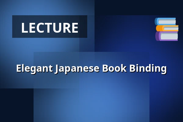 Elegant Japanese Book Binding — Multifunkční sál Dřevník, Broumov