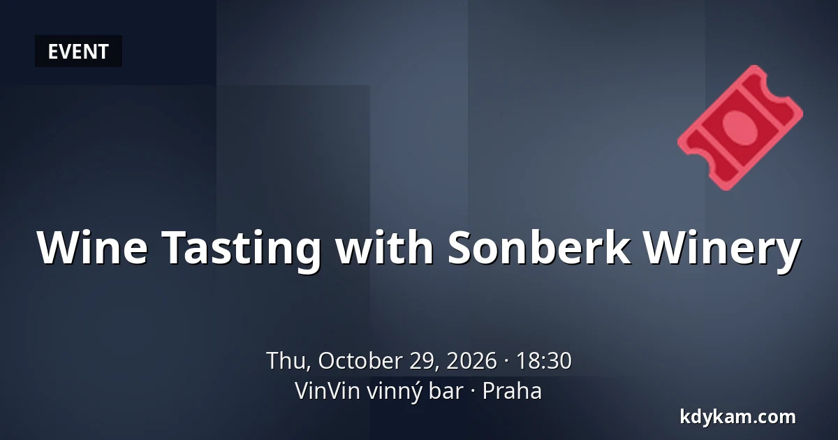 Wine Tasting with Sonberk Winery — VinVin vinný bar, Prague