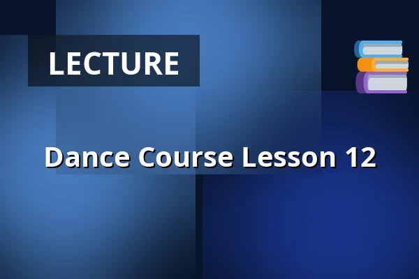 Dance Course Lesson 12 — KD Blaník, Vlašim