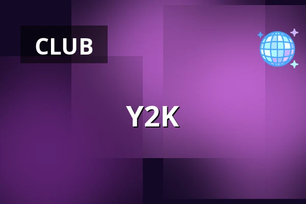 Y2K — Heaven club, Prague