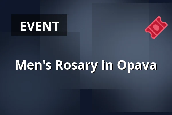 Men's Rosary in Opava — Ostrava-Opava Diocese, Ostrava
