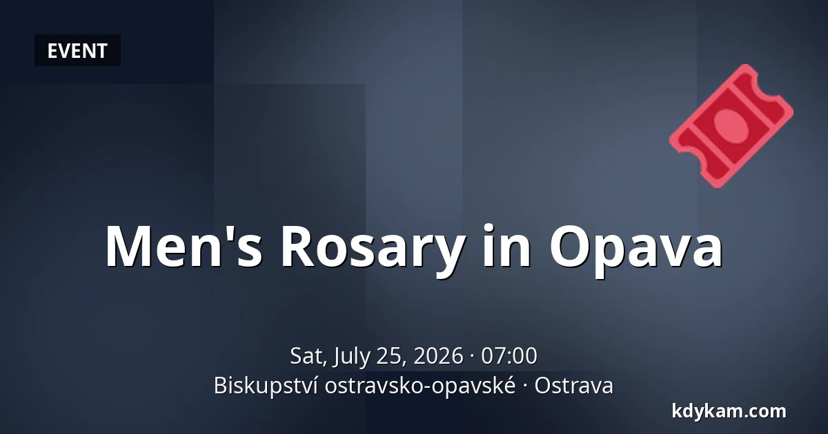 Men's Rosary in Opava — Ostrava-Opava Diocese, Ostrava